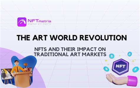 NFTs and Their Impact