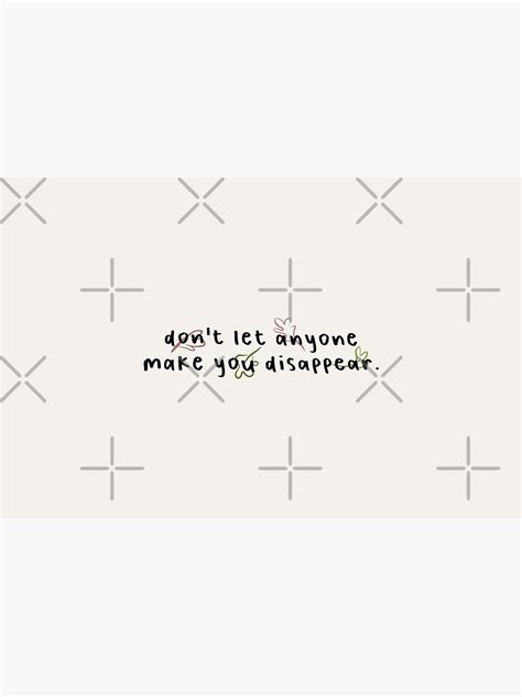 Will Make You Disappear 2025